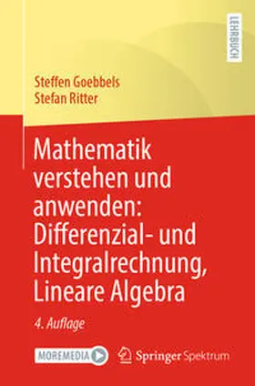 Goebbels / Ritter | Mathematik verstehen und anwenden: Differenzial- und Integralrechnung, Lineare Algebra | E-Book | sack.de