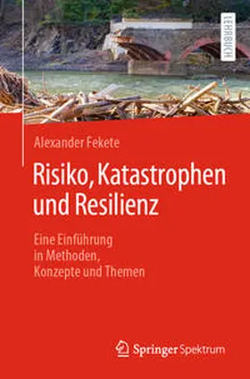 Fekete |  Risiko, Katastrophen und Resilienz | Buch |  Sack Fachmedien