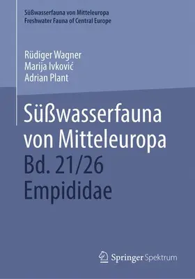 Wagner / Ivkovic / Ivkovic |  Süßwasserfauna von Mitteleuropa, Bd. 21/26 Empididae | Buch |  Sack Fachmedien