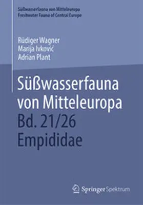 Wagner / Ivkovic / Ivkovic |  Süßwasserfauna von Mitteleuropa, Bd. 21/26 Empididae | eBook | Sack Fachmedien