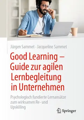 Sammet | Good Learning - Guide zur agilen Lernbegleitung in Unternehmen | E-Book | sack.de