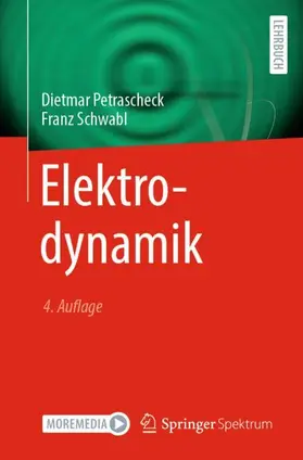 Schwabl / Petrascheck |  Elektrodynamik | Buch |  Sack Fachmedien