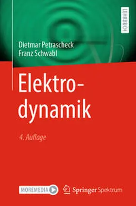 Petrascheck / Schwabl |  Elektrodynamik | eBook | Sack Fachmedien