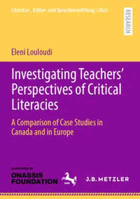 Louloudi |  Investigating Teachers’ Perspectives of Critical Literacies | eBook | Sack Fachmedien