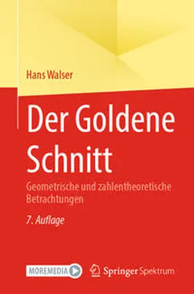 Walser | Der Goldene Schnitt | Buch | 978-3-662-68556-3 | sack.de