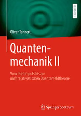 Tennert | Quantenmechanik II | E-Book | sack.de
