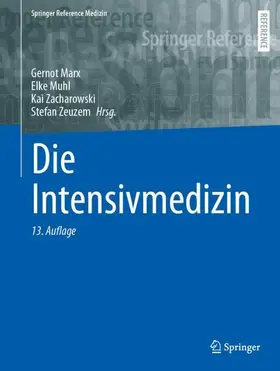 Marx / Zeuzem / Muhl |  Die Intensivmedizin | Buch |  Sack Fachmedien