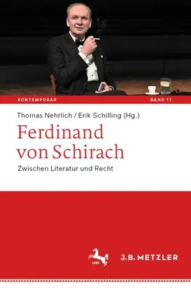 Schilling / Nehrlich |  Ferdinand von Schirach | Buch |  Sack Fachmedien