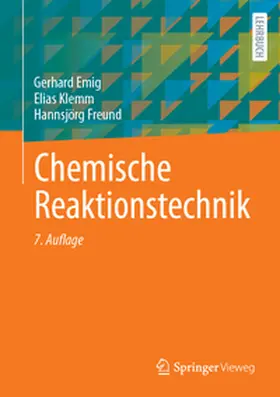 Emig / Klemm / Freund |  Chemische Reaktionstechnik | eBook | Sack Fachmedien