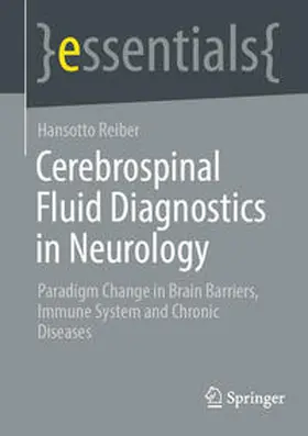 Reiber | Cerebrospinal Fluid Diagnostics in Neurology | E-Book | sack.de