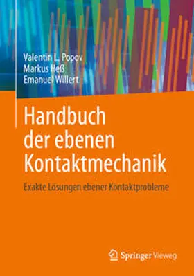 Popov / Willert / Heß |  Handbuch der ebenen Kontaktmechanik | Buch |  Sack Fachmedien