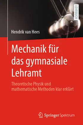 van Hees |  Mechanik für das gymnasiale Lehramt | eBook | Sack Fachmedien