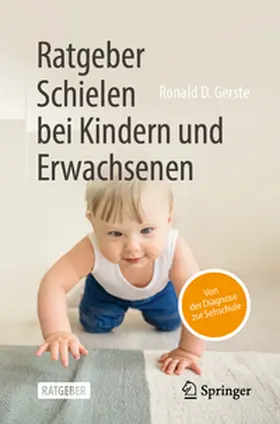 Gerste |  Ratgeber Schielen bei Kindern und Erwachsenen | Buch |  Sack Fachmedien