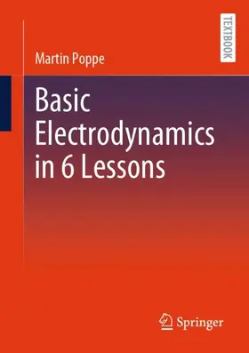 Poppe |  Basic Electrodynamics in 6 Lessons | Buch |  Sack Fachmedien