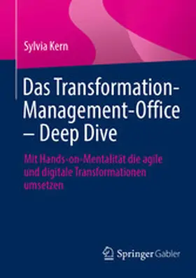 Kern | Das Transformation-Management-Office – Deep Dive | E-Book | www2.sack.de