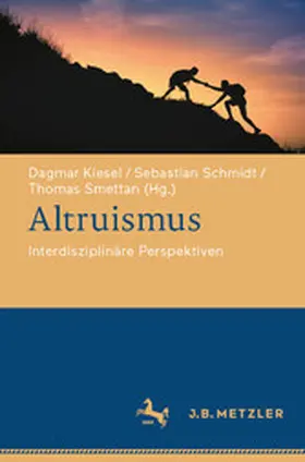 Kiesel / Schmidt / Smettan | Altruismus | E-Book | www2.sack.de