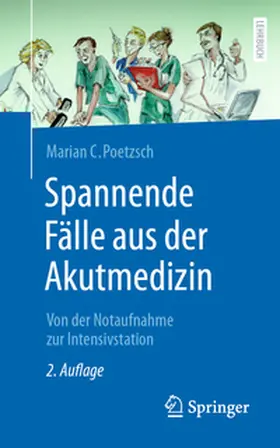 Poetzsch |  Spannende Fälle aus der Akutmedizin | eBook | Sack Fachmedien