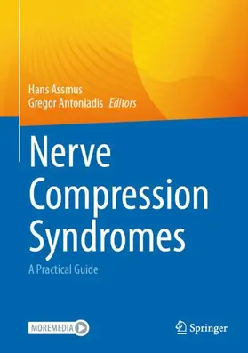 Antoniadis / Assmus | Nerve Compression Syndromes | Buch | 978-3-662-69403-9 | sack.de