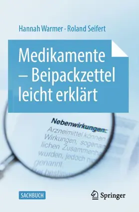 Seifert / Warmer |  Medikamente - Beipackzettel leicht erklärt | Buch |  Sack Fachmedien