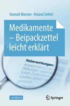 Warmer / Seifert |  Medikamente - Beipackzettel leicht erklärt | eBook | Sack Fachmedien