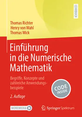 Richter / von Wahl / Wick | Einführung in die Numerische Mathematik | Buch | 978-3-662-69581-4 | sack.de