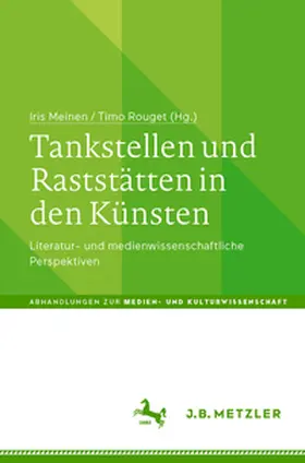 Meinen / Rouget |  Tankstellen und Raststätten in den Künsten | eBook | Sack Fachmedien