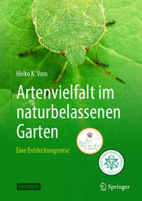 Voss |  Artenvielfalt im naturbelassenen Garten | Buch |  Sack Fachmedien