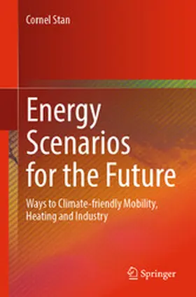 Stan |  Energy Scenarios for the Future | eBook | Sack Fachmedien