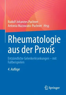 Mazzucato-Puchner / Puchner |  Rheumatologie aus der Praxis | Buch |  Sack Fachmedien