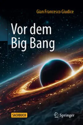 Giudice | Vor dem Big Bang | E-Book | sack.de