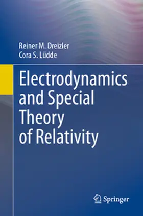 Lüdde / Dreizler |  Electrodynamics and Special Theory of Relativity | Buch |  Sack Fachmedien