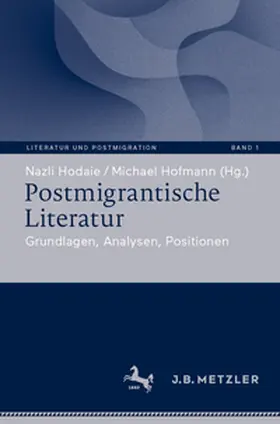 Hofmann / Hodaie |  Postmigrantische Literatur | Buch |  Sack Fachmedien