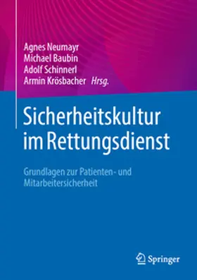 Neumayr / Baubin / Schinnerl |  Sicherheitskultur im Rettungsdienst | eBook | Sack Fachmedien