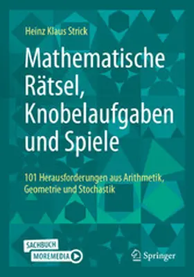 Strick |  Mathematische Rätsel, Knobelaufgaben und Spiele | eBook | Sack Fachmedien