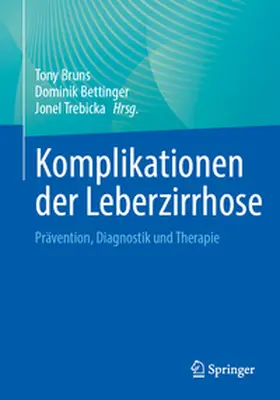 Bruns / Bettinger / Trebicka |  Komplikationen der Leberzirrhose | eBook | Sack Fachmedien