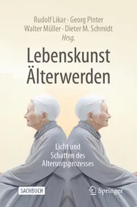 Likar / Pinter / Müller |  Lebenskunst Älterwerden | eBook | Sack Fachmedien