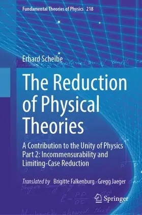 Scheibe |  The Reduction of Physical Theories | Buch |  Sack Fachmedien