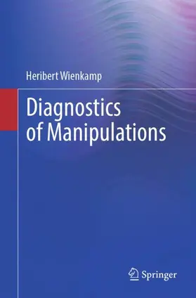 Wienkamp |  Diagnostics of Manipulations | Buch |  Sack Fachmedien