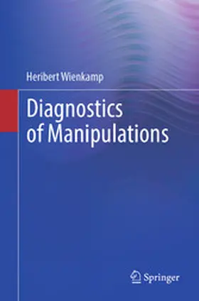 Wienkamp | Diagnostics of Manipulations | E-Book | www2.sack.de