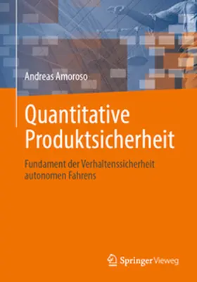 Amoroso | Quantitative Produktsicherheit | Buch | 978-3-662-70451-6 | www2.sack.de