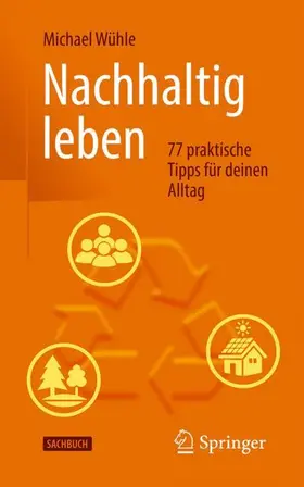 Wühle |  Nachhaltig leben | Buch |  Sack Fachmedien