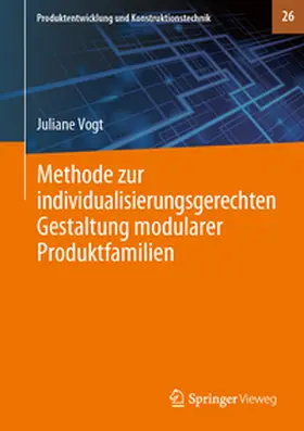 Vogt | Methode zur individualisierungsgerechten Gestaltung modularer Produktfamilien | E-Book | sack.de