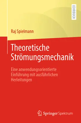 Spielmann |  Theoretische Strömungsmechanik | eBook | Sack Fachmedien