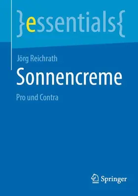 Reichrath |  Sonnencreme | Buch |  Sack Fachmedien