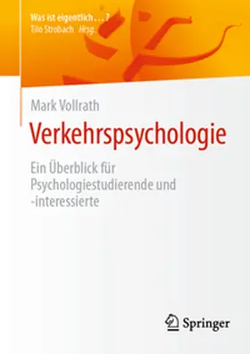 Vollrath | Verkehrspsychologie | Buch | 978-3-662-70643-5 | www2.sack.de