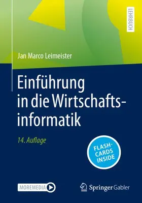 Leimeister | Einführung in die Wirtschaftsinformatik | Medienkombination | 978-3-662-70645-9 | sack.de