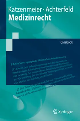 Katzenmeier / Achterfeld |  Medizinrecht | eBook | Sack Fachmedien
