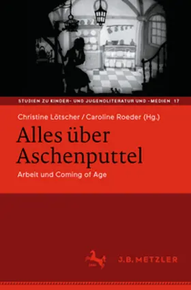 Lötscher / Roeder |  Alles über Aschenputtel | eBook | Sack Fachmedien