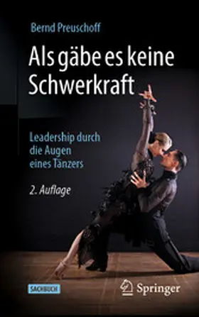 Preuschoff |  Als gäbe es keine Schwerkraft | eBook | Sack Fachmedien