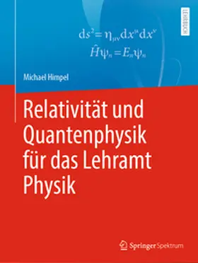 Himpel |  Relativität und Quantenphysik für das Lehramt Physik | eBook | Sack Fachmedien